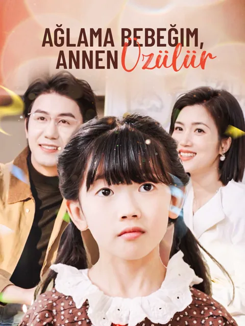 Ağlama Bebeğim, Annen Üzülür dizisi kapak görseli — 41 bölüm full HD Türkçe izle