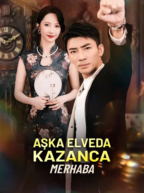 AŞKA ELVEDA :KAZANCA MERHABA dizisi kapak görseli — 61 bölüm full HD Türkçe izle