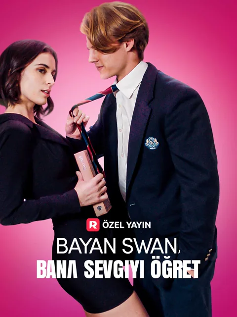 Bayan Swan, Bana Sevgiyi Öğret dizisi kapak görseli — 63 bölüm full HD Türkçe izle