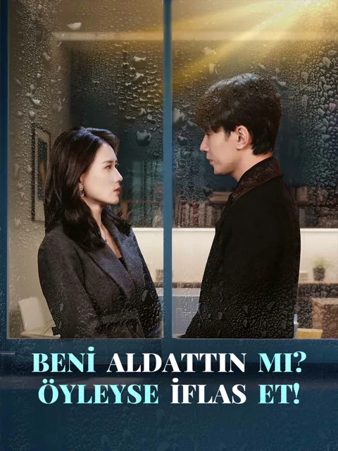 BENİ ALDATTIN MI? ÖYLEYSE İFLAS ET! dizisi kapak görseli — 71 bölüm full HD Türkçe izle