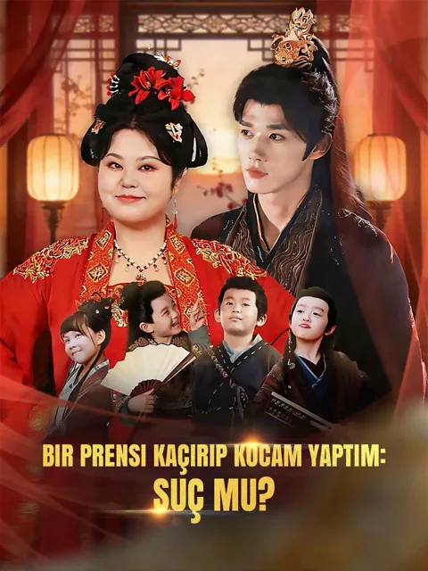 Bir Prensi Kaçırıp Kocam Yaptım: Suç mu? dizisi kapak görseli — 70 bölüm full HD Türkçe izle
