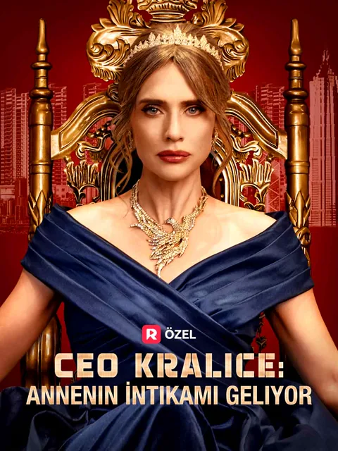 CEO Kraliçe: Annenin İntikamı Geliyor dizisi kapak görseli — 62 bölüm full HD Türkçe izle