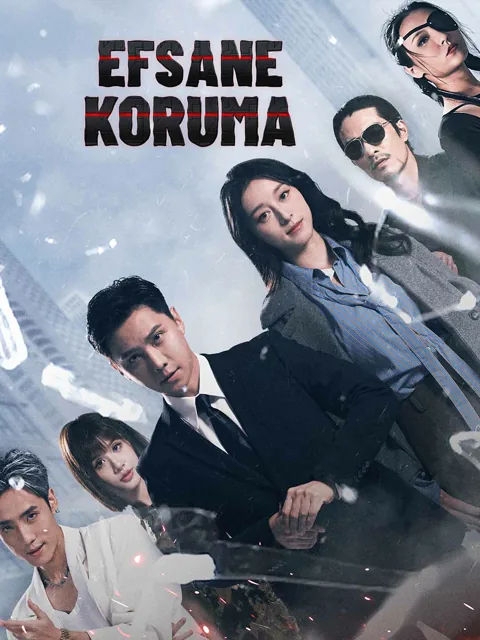 EFSANE KORUMA dizisi kapak görseli — 66 bölüm full HD Türkçe izle