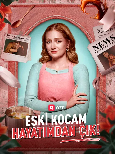 Eski Kocam, Hayatımdan Çık! dizisi kapak görseli — 64 bölüm full HD Türkçe izle