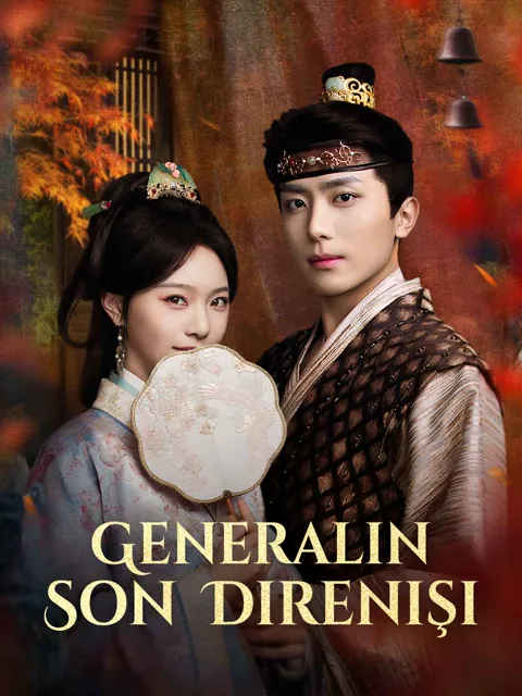 Generalin Son Direnişi dizisi kapak görseli — 80 bölüm full HD Türkçe izle