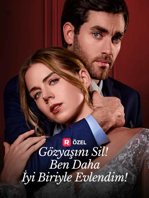 Gözyaşını Sil! Ben Daha İyi Biriyle Evlendim! dizisi kapak görseli — 75 bölüm full HD Türkçe izle