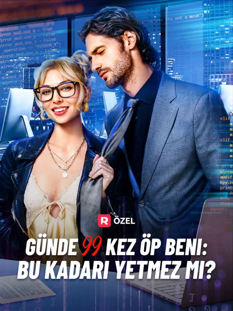 Günde 99 Kez Öp Beni: Bu Kadarı Yetmez mi? dizisi kapak görseli — 61 bölüm full HD Türkçe izle