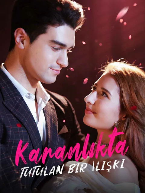 Karanlıkta Tutulan Bir İlişki dizisi kapak görseli — 62 bölüm full HD Türkçe izle