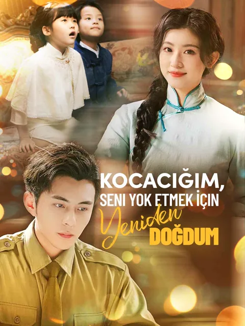 Kocacığım, Seni Yok Etmek İçin Yeniden Doğdum dizisi kapak görseli — 69 bölüm full HD Türkçe izle