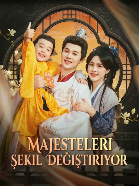 Majesteleri Şekil Değiştiriyor dizisi kapak görseli — 72 bölüm full HD Türkçe izle
