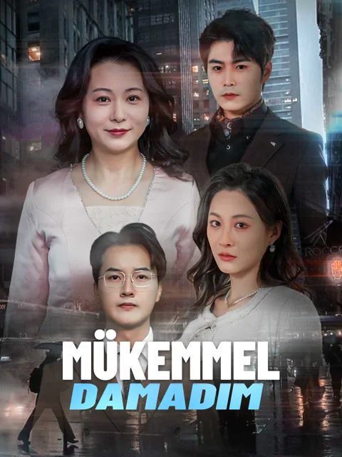 Mükemmel Damadım dizisi kapak görseli — 59 bölüm full HD Türkçe izle