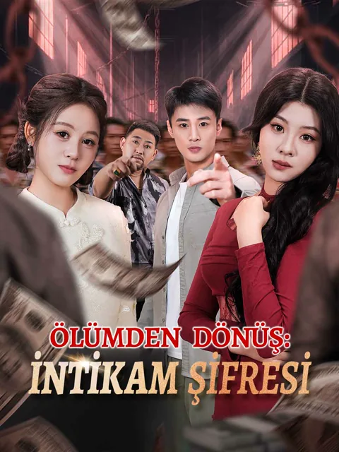 ÖLÜMDEN DÖNÜŞ: İNTİKAM ŞİFRESİ dizisi kapak görseli — 65 bölüm full HD Türkçe izle