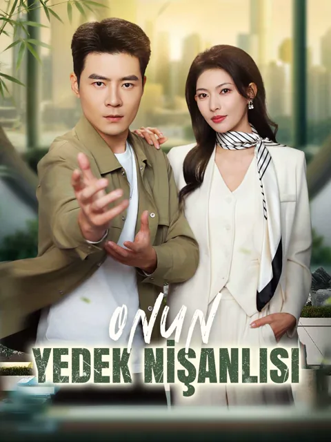 ONUN YEDEK NİŞANLISI dizisi kapak görseli — 60 bölüm full HD Türkçe izle
