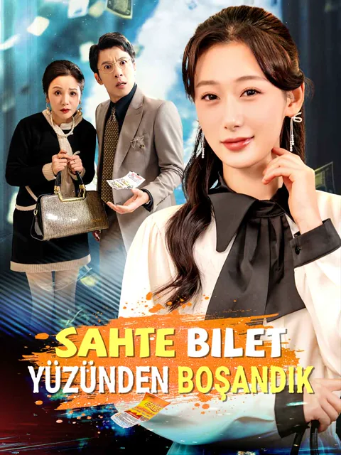 Sahte Bilet Yüzünden Boşandık dizisi kapak görseli — 51 bölüm full HD Türkçe izle