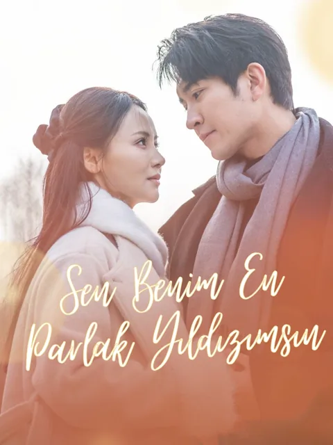 Sen Benim En Parlak Yıldızımsın dizisi kapak görseli — 71 bölüm full HD Türkçe izle