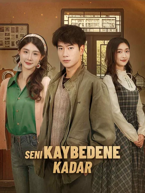 Seni Kaybedene Kadar dizisi kapak görseli — 40 bölüm full HD Türkçe izle