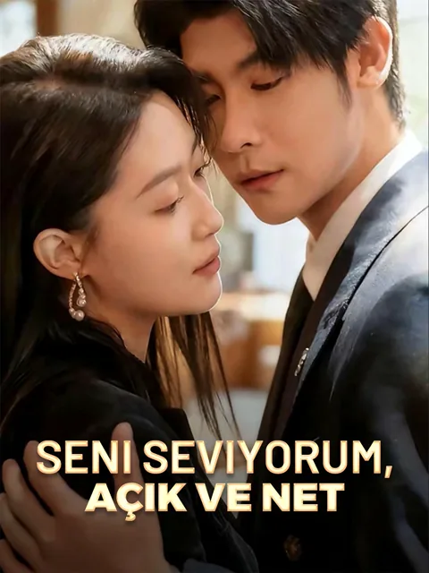 Seni Seviyorum, Açık ve Net dizisi kapak görseli — 72 bölüm full HD Türkçe izle