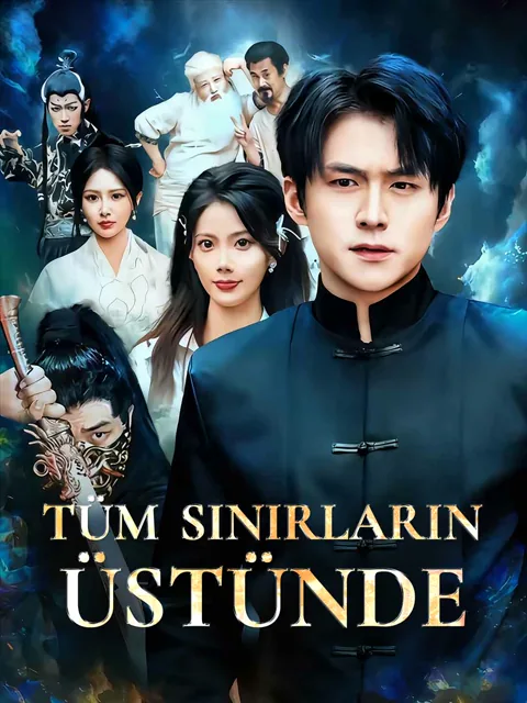 TÜM SINIRLARIN ÜSTÜNDE dizisi kapak görseli — 81 bölüm full HD Türkçe izle