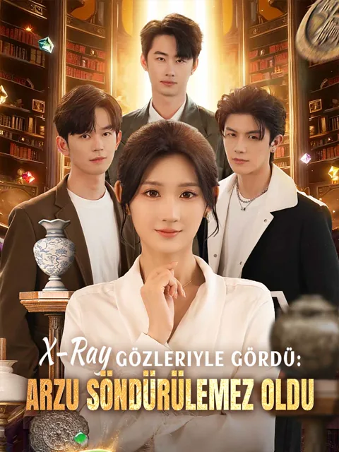 X-Ray Gözleriyle Gördü: Arzu Söndürülemez Oldu dizisi kapak görseli — 79 bölüm full HD Türkçe izle