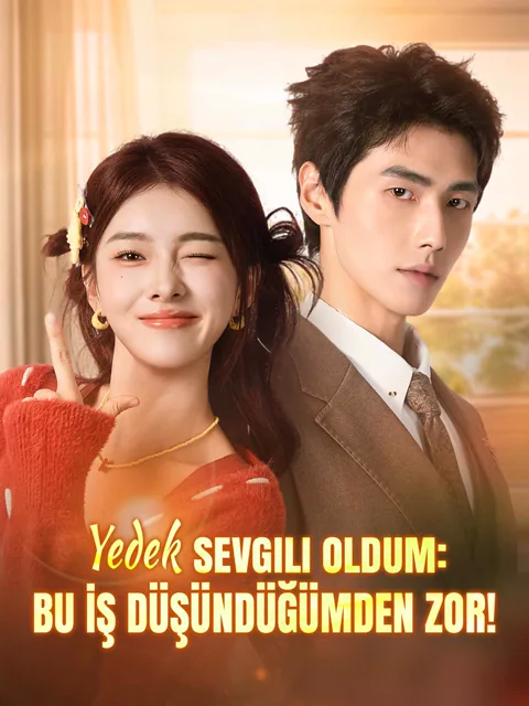 Yedek Sevgili Oldum: Bu İş Düşündüğümden Zor! dizisi kapak görseli — 80 bölüm full HD Türkçe izle