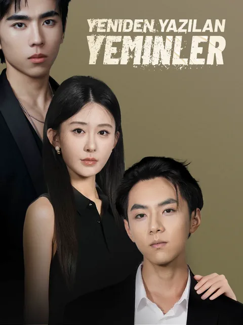 Yeniden Yazılan Yeminler dizisi kapak görseli — 30 bölüm full HD Türkçe izle