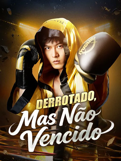 Derrotado, Mas Não Vencido (Dublado) capa — assistir aos 63 episódios grátis em HD