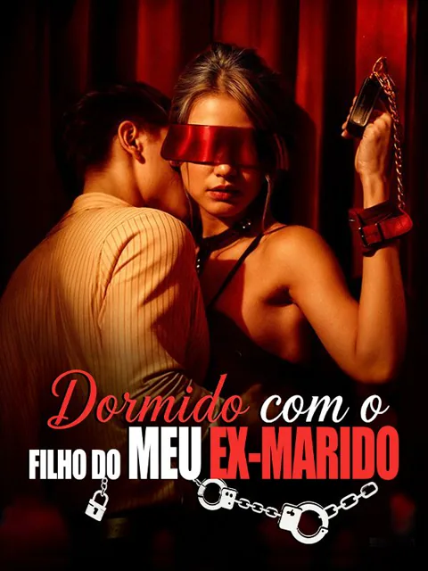 Dormindo com o Filho do Meu Ex-Marido capa — assistir aos 62 episódios grátis em HD