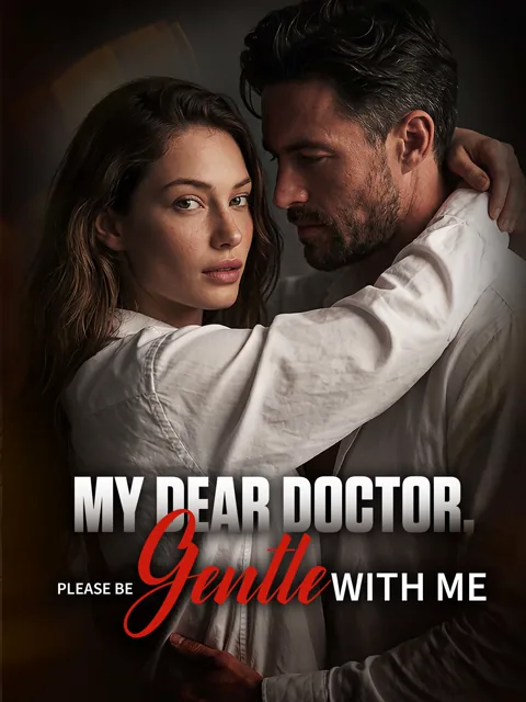 My Dear Doctor, Please Be Gentle with Me cover image — watch all 50 episodes free in HD