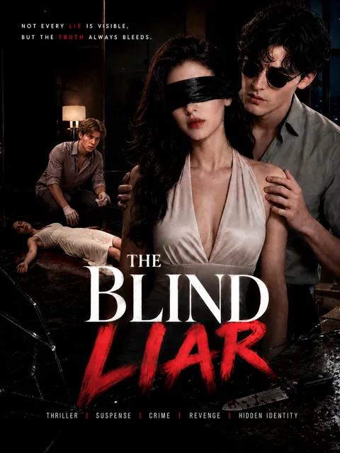 The Blind Liar cover image — watch all 34 episodes free in HD