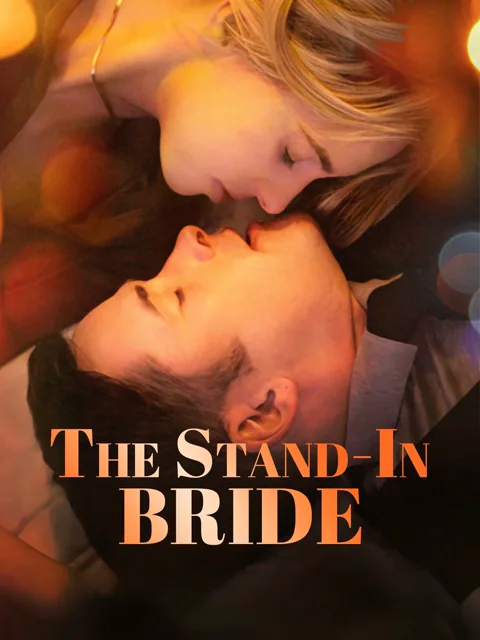 The Stand-In Bride cover image — watch all 70 episodes free in HD