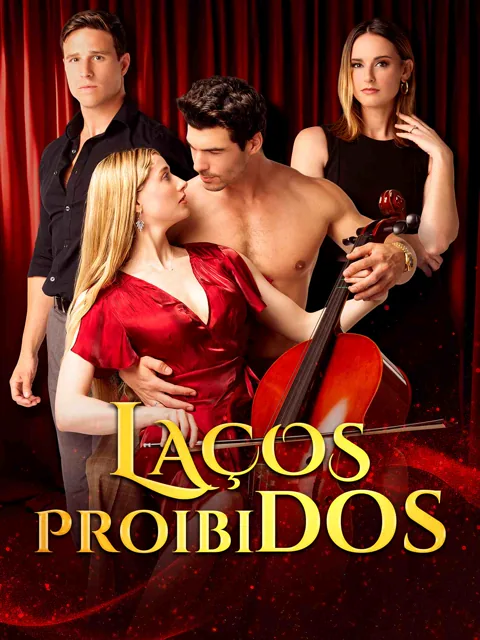 Laços Proibidos capa — assistir aos 64 episódios grátis em HD