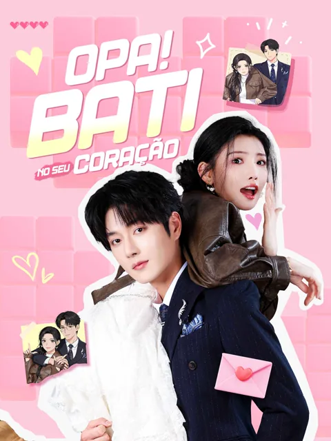 Opa! Bati no Seu Coração capa — assistir aos 67 episódios grátis em HD