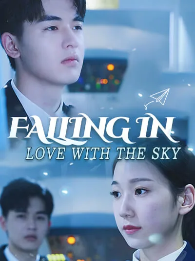 Falling in love with the sky cover image — watch all 28 episodes free in HD