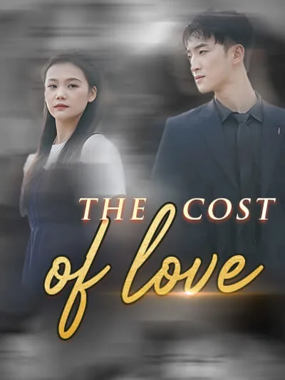 The cost of love cover image — watch all 30 episodes free in HD