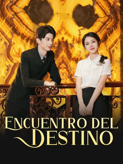 Encuentro del Destino portada — ver los 36 episodios gratis en HD