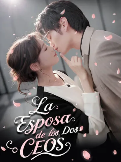 La Esposa de los Dos CEOs portada — ver los 36 episodios gratis en HD