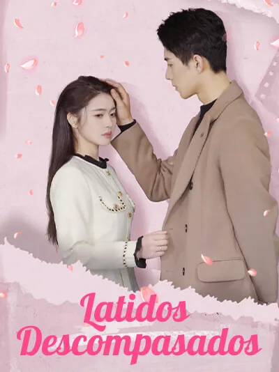 Latidos Descompasados portada — ver los 18 episodios gratis en HD