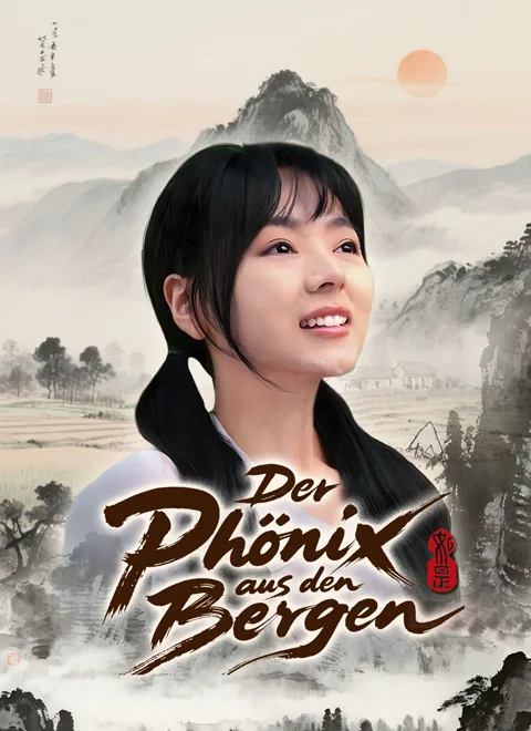 Der Phönix aus den Bergen Cover — alle 71 Folgen kostenlos in HD ansehen