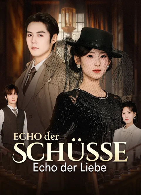 Echo der Schüsse, Echo der Liebe Cover — alle 51 Folgen kostenlos in HD ansehen