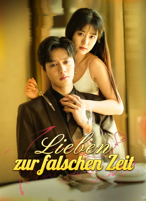 Lieben zur falschen Zeit Cover — alle 91 Folgen kostenlos in HD ansehen