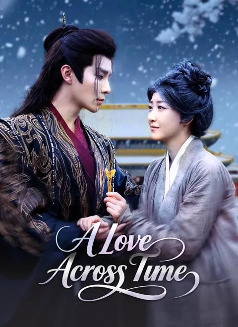 A Love Across Time cover image — watch all 60 episodes free in HD