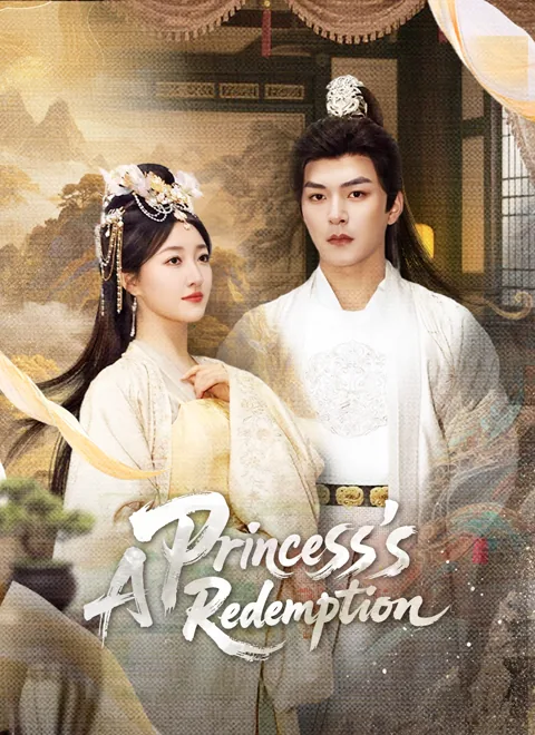 A Princess's Redemption cover image — watch all 55 episodes free in HD