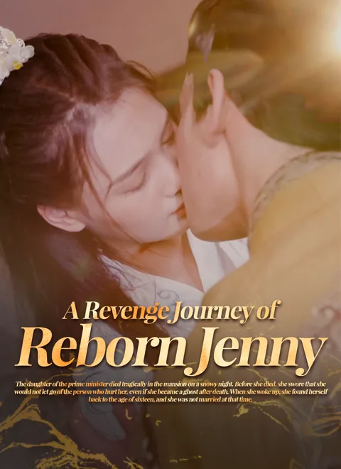 A Revenge Journey of Reborn Jenny cover image — watch all 101 episodes free in HD