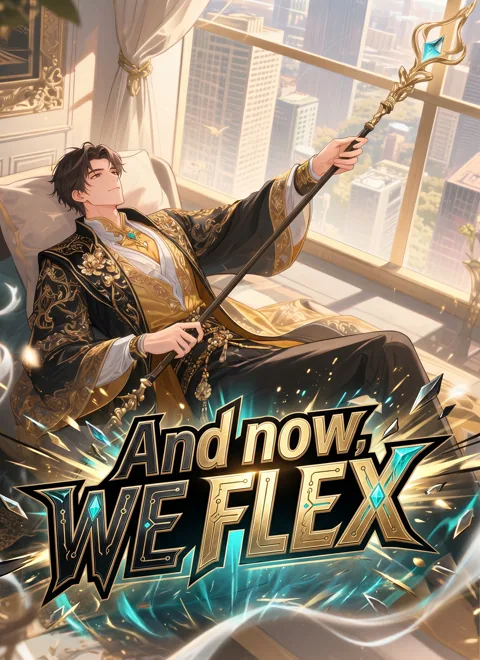 And now, we flex. cover image — watch all 55 episodes free in HD