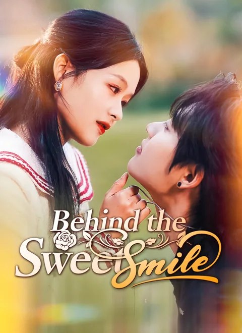 Behind the Sweet Smile cover image — watch all 88 episodes free in HD
