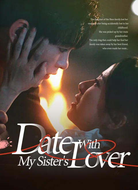 Date With My Sister's Lover cover image — watch all 80 episodes free in HD