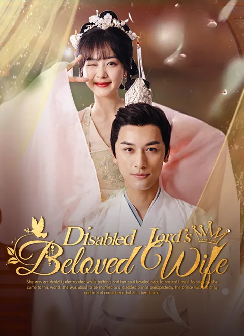 Disabled Lord's Beloved Wife cover image — watch all 100 episodes free in HD
