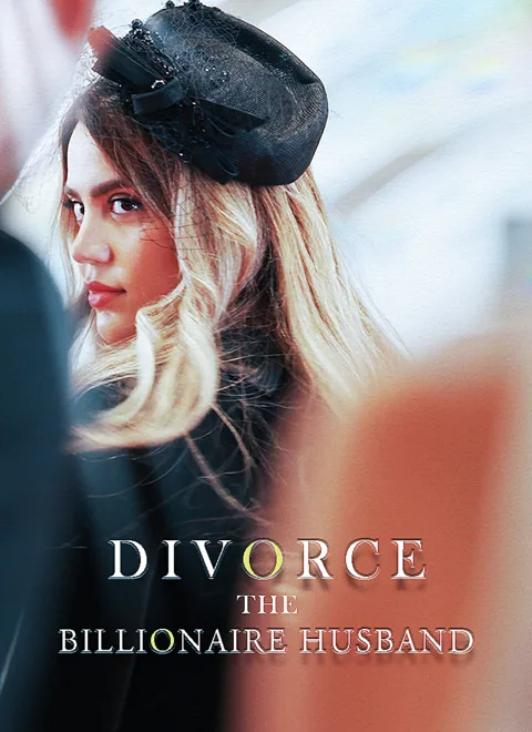 Divorce The Billionaire Husband 2.0 cover image — watch all 91 episodes free in HD