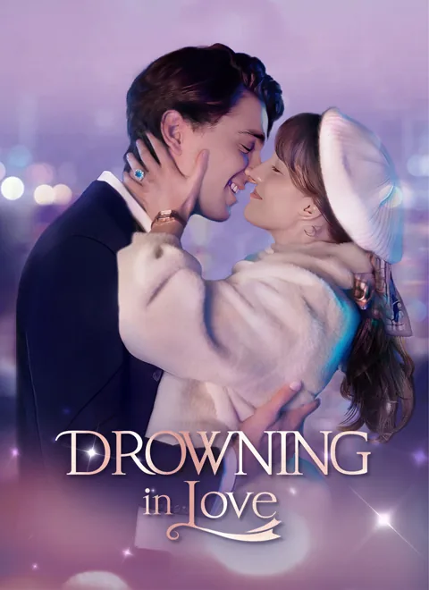 Drowning in Love cover image — watch all 70 episodes free in HD