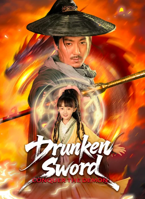 Drunken Sword: Conquer the Demon cover image — watch all 67 episodes free in HD